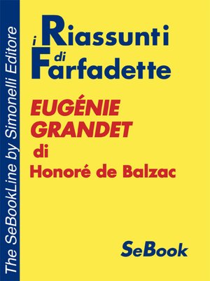 cover image of Eugénie Grandet di Honoré de Balzac - RIASSUNTO